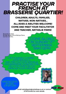 Poster for speak and eat sessions at the Brasserie Quartier in Durham